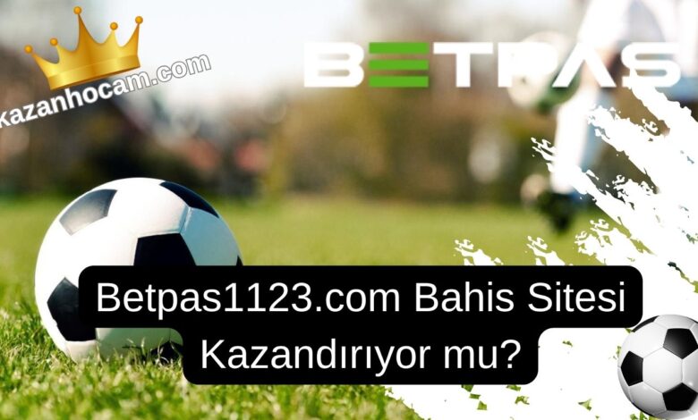 Betpas1123.com Bahis Sitesi Kazandırıyor mu