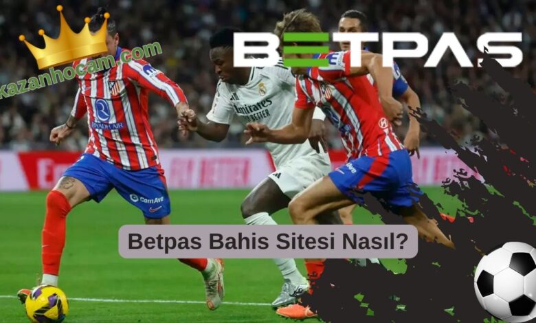 Betpas Bahis Sitesi Nasıl? Betpas Bahis Sitesi Nasıl
