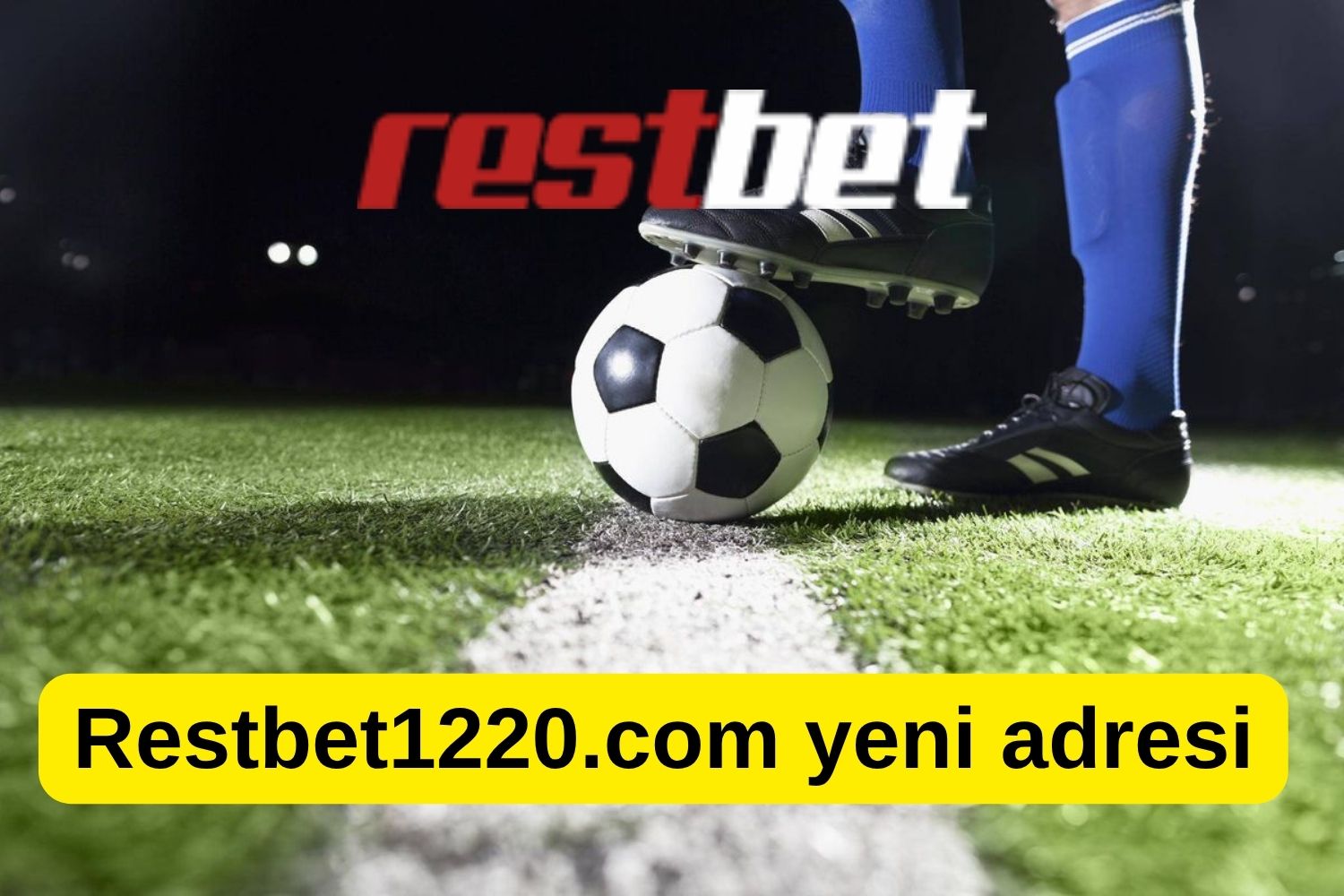 Restbet1220.com yeni adresi