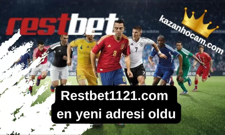 Restbet1121.com en yeni adresi oldu