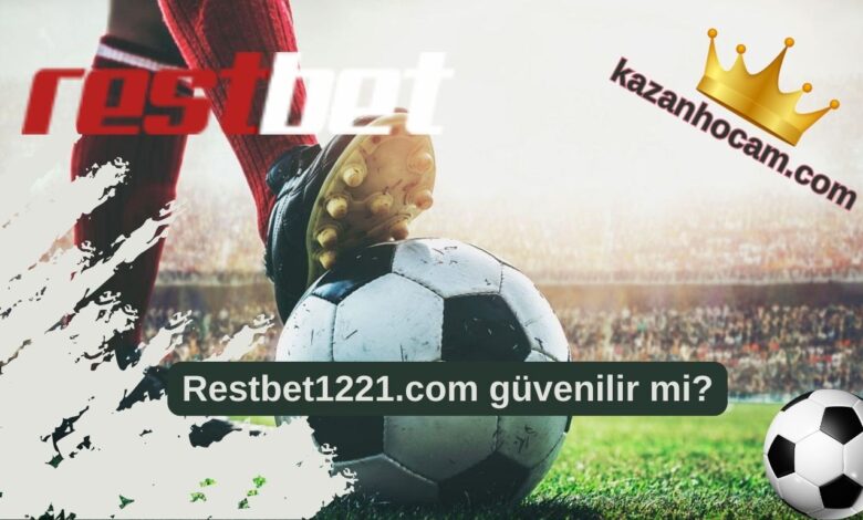 Restbet1221.com güvenilir mi? Restbet1221.com güvenilir mi